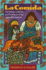 La Comida: The Foods, Cooking, and Traditions of the Upper Rio Grande