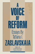 A Voice of Reform: Tat'iana I. Zaslavskaia