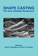 Shape Casting of Metals: The John Campbell Symposium