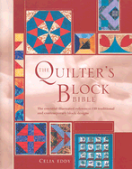 The Quilter's Block Bible