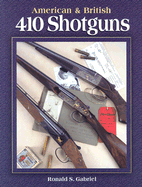 American & British 410 Shotguns