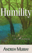 Humility: The Beauty of Holiness