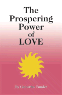 The Prospering Power of Love