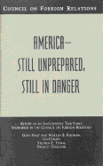 America-Still Unprepared, Still in Danger