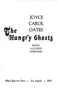 The Hungry Ghosts: Seven Allusive Comedies