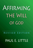 Affirming the Will of God
