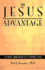 The Jesus Advantage: A New Approach to a Fuller Life
