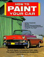 How to Paint Your Car