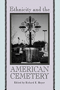 Ethnicity and the American Cemetery