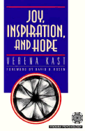 Joy, Inspiration, and Hope