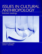 Issues in Cultural Anthropology: Selected Readings