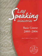 Lay Speaking Ministries: Basic Course