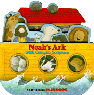 Noah's Ark: With Catholic Scripture