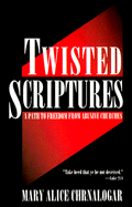 Twisted Scriptures