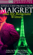 Maigret and the Reluctant Witness