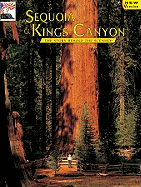 Sequoia & Kings Canyon: The Story Behind the Scenery