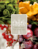 Taste: Seasonal Dishes from a Prairie Table