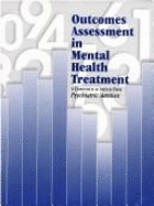 Outcomes Assessment in Mental Health Treatment: A Compendium of Articles from Psychiatric Services