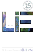 The Lie: Evolution (25th Anniversary Edition: Revised and Expanded