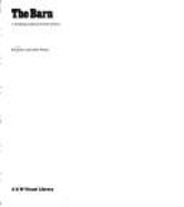 The barn; a vanishing landmark in North America