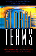 Global Teams: How Top Multinationals Span Boundaries and Cultures with High-Speed Teamwork
