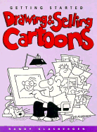 Getting Started Drawing and Selling Cartoons