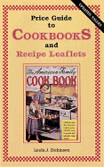 Price Guide to Cookbooks and Recipe Leaflets