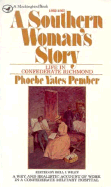 Southern Woman's Story: Life in Confederate Richmand