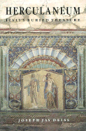 Herculaneum: Italy's Buried Treasure