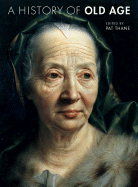 A History of Old Age
