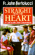 Straight from the Heart