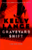 Graveyard Shift