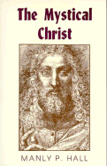 The Mystical Christ