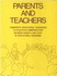 Parents & Teachers: Humanistic Educational Techniques to Facilitate Communication Between Parent & Staff Educational Programs