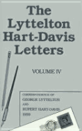 The Lyttelton/Hart-Davis Letters: Volume IV: 1959