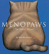 Menopaws: The Silent Meow
