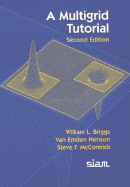 A Multigrid Tutorial: Society for Industrial & Applied Mathematics