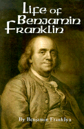 The Life of Benjamin Franklin: Volume III