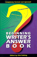 Beginning Writer's Answer Book