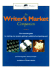 The Writer's Market Companion: The Essential Guide to Starting Your Project, Getting Published and Getting Paid