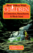 Best Hikes with Children in Connecticut, Massachusetts, and Rhode Island