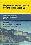 Magmatism and the Causes of Continental Break-Up