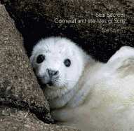 Seal Secrets: Cornwall and the Isles of Scilly (Pocket Cornwall)