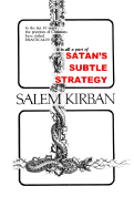 Satan's Subtle Strategy