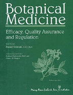 Botanical Medicine: Efficacy, Quality Assurance, and Regulation