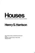 Houses: The Illustrated Guide to Construction, Design & Systems
