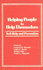 Helping People to Help Themselves