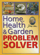 Home, Health & Garden Problem Solver