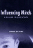Influencing Minds: A Reader in Quotations