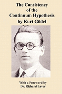 The Consistency of the Continuum Hypothesis by Kurt Godel